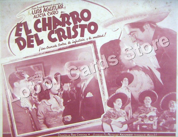 LUIS AGUILAR/EL CHARRO DEL CRISTO